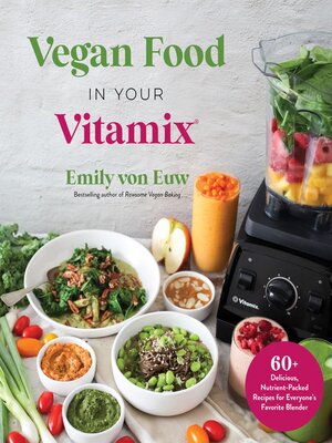 cover image of Vegan Food in Your Vitamix